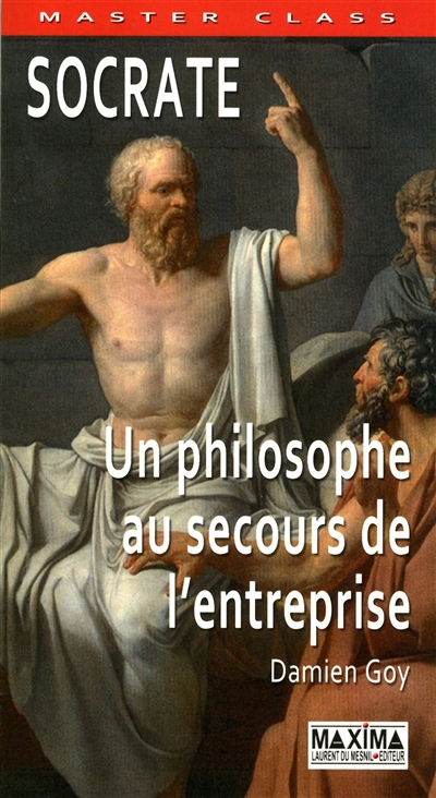 Socrate : un philosophe au secours de l'entreprise