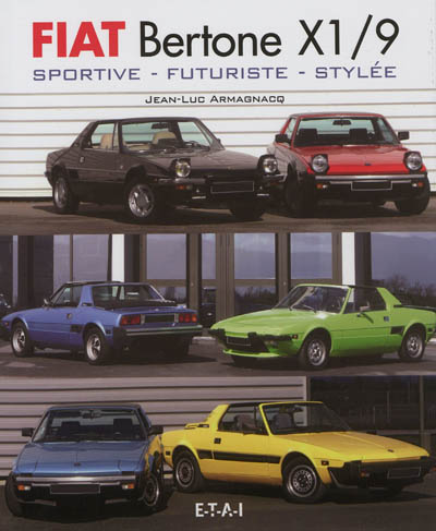 Fiat Bertone X1-9 : sportive, futuriste, stylée
