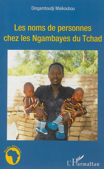 Les noms de personnes chez les Ngambayes du Tchad