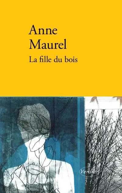 La fille du bois : récit