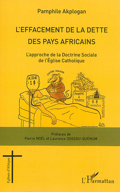 L'effacement de la dette des pays africains : l'approche de la doctrine sociale de l'Eglise catholique