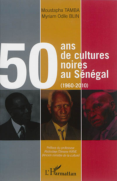 50 ans de cultures noires au Sénégal