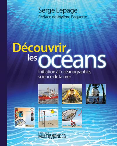 Découvrir les océans : initiation à l'océanographie, science de la mer