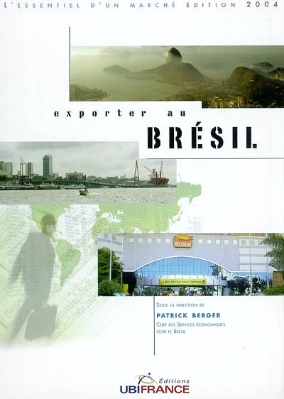 Exporter au Brésil : 2004