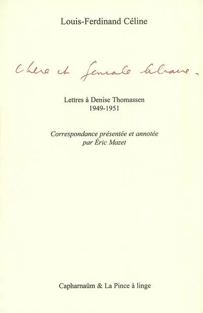 Chère et géniale libraire : lettres à Denise Thomassen (1949-1951)