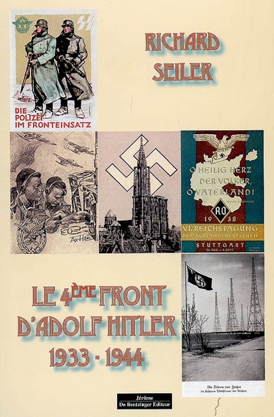 Le 4e front d'Adolf Hitler (1933-1944)