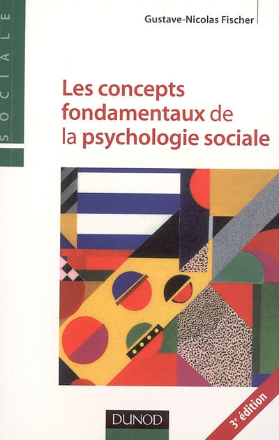 Les concepts fondamentaux de la psychologie sociale