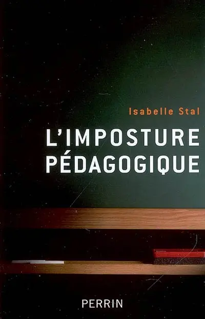 L'imposture pédagogique