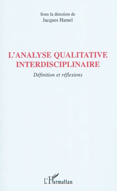 L'analyse qualitative interdisciplinaire : définitions et réflexions