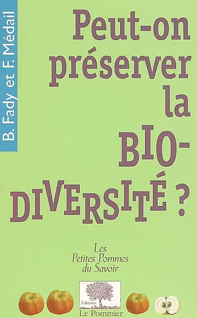 Peut-on préserver la biodiversité ?
