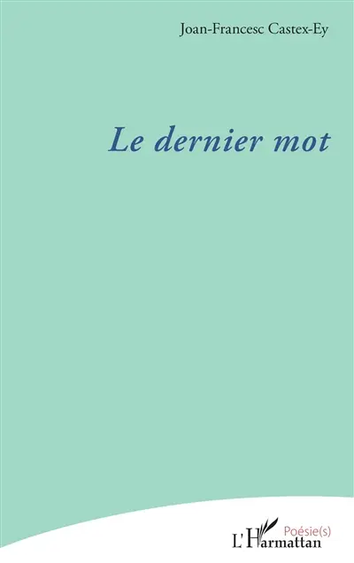 Le dernier mot