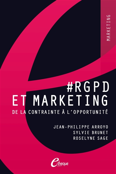 #RGPD et marketing : de la contrainte à l'opportunité