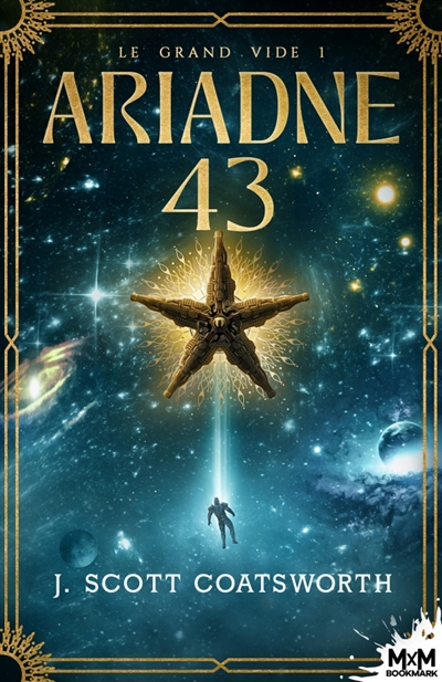 Le Grand Vide : Ariadne 43, T1