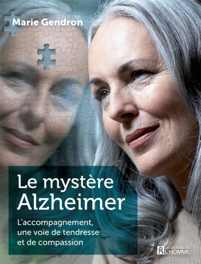 Le mystère Alzheimer :...