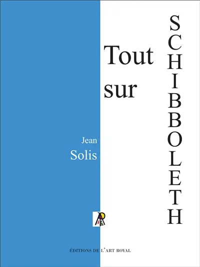 Tout sur SCHIBBOLETH : troisième édition