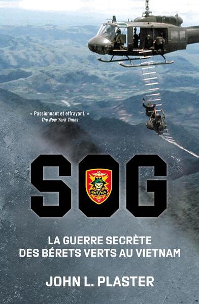 SOG : la guerre secrète des...