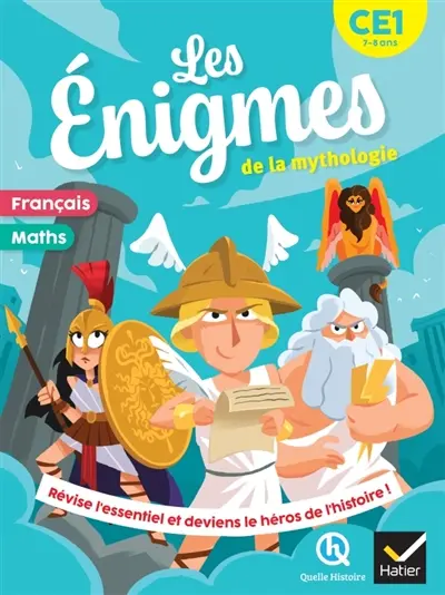 Les énigmes de la mythologie, CE1, 7-8 ans : français, maths : révise l'essentiel et deviens le héros de l'histoire !