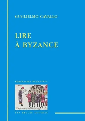 Lire à Byzance