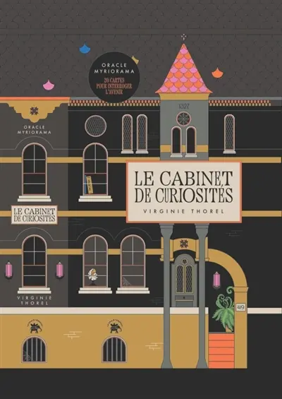 Le cabinet de curiosités : oracle & myriorama