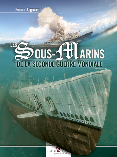 Les sous-marins de la Seconde guerre mondiale