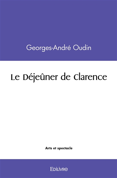 Le déjeûner de clarence
