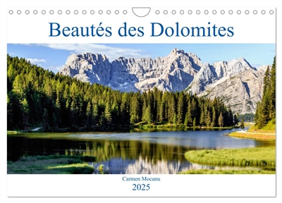 Beautés des Dolomites (Calendrier mural 2025 DIN A4 vertical), CALVENDO calendrier mensuel : Les paysages des Dolomites, ces montagnes magnifiques, sont des vrais trèsors qui méritent d'être découverts.