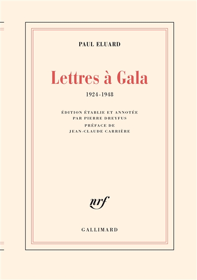 lettres à gala : 1924-1948