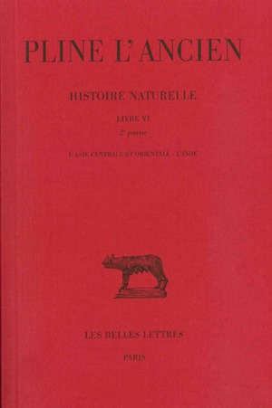 Histoire naturelle. Vol. 6. Livre VI 2e partie : L'Asie centrale et orientale