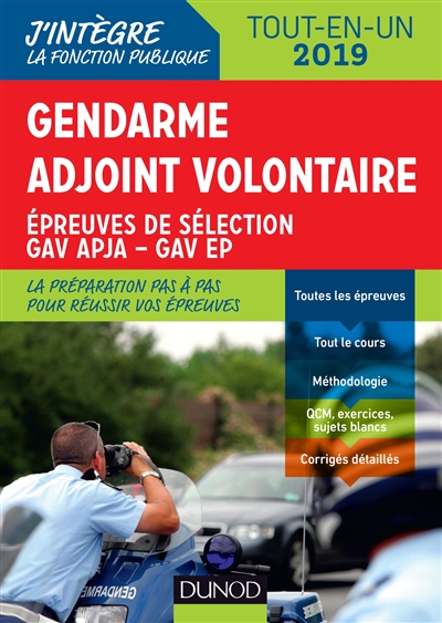 Gendarme adjoint volontaire : épreuves de sélection GAV APJA-GAV EP : tout-en-un, 2019
