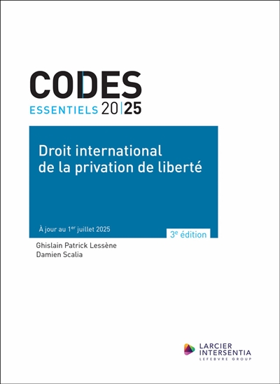 Droit international de la privation de liberté 2025