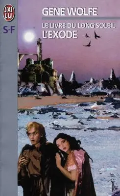 Le livre du long soleil. Vol. 4. L'exode