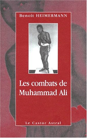 Les combats de Muhammad Ali