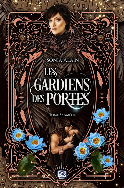 Les gardiens des portes, tome 3 : Amélie