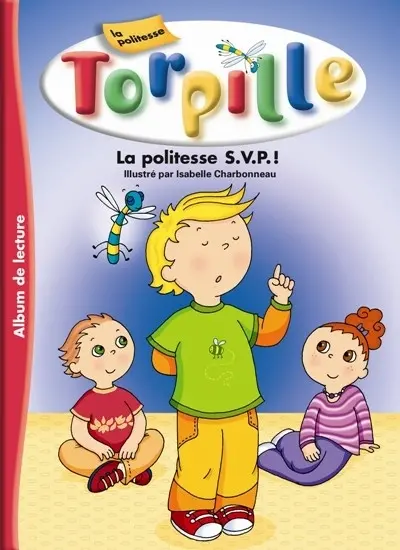 La politesse s.v.p. !