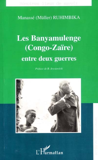 Les Banyamulenge, Congo-Zaïre, entre deux guerres