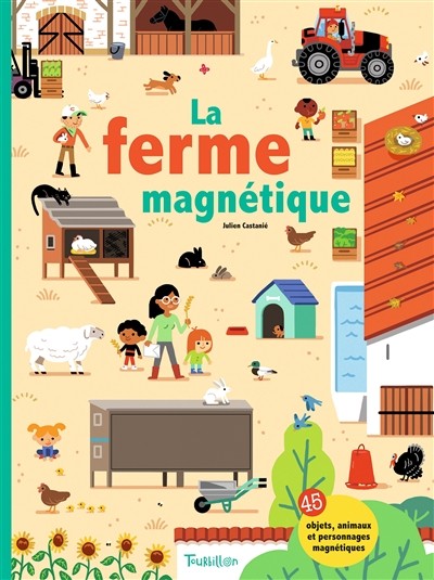 La ferme magnétique