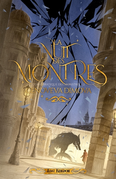 La Nuit des Monstres (Edition Relié) : Guide pratique des monstres 2