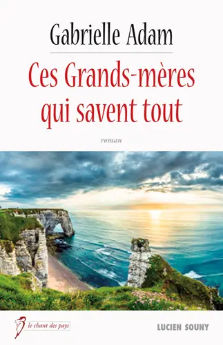 Ces grands-mères qui savent tout