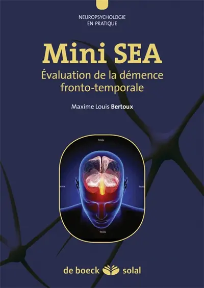 Mini-SEA : évaluation de la démence fronto-temporale