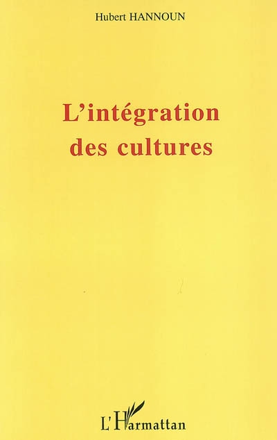 L'intégration des cultures