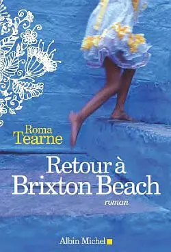 Retour à Brixton Beach