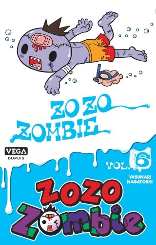Zozo zombie. Vol. 6