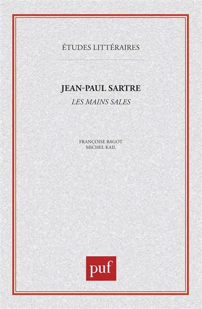 Jean-Paul Sartre, Les Mains sales