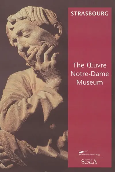 Strasbourg : The Oeuvre Notre-Dame museum