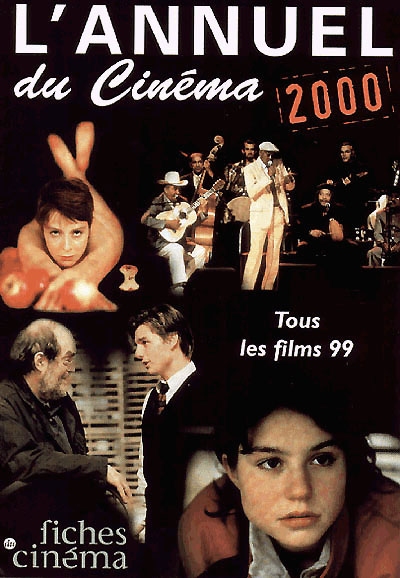 L'annuel du cinéma 2000 : tous les films 99