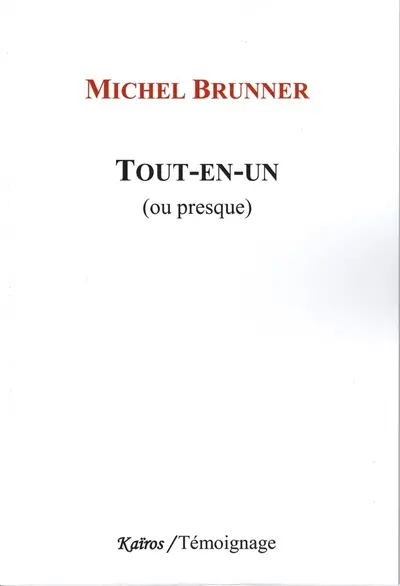 Tout-en-un (ou presque)