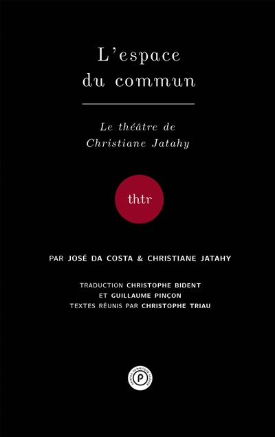 L'espace du commun : le théâtre de Christiane Jatahy