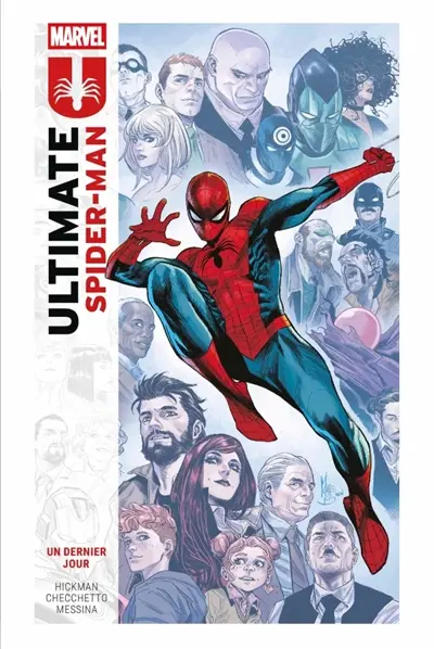 Ultimate Spider-Man. Vol. 2. Un dernier jour