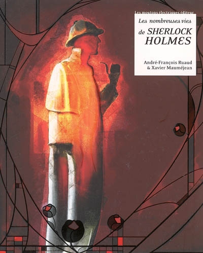 Les nombreuses vies de Sherlock Holmes