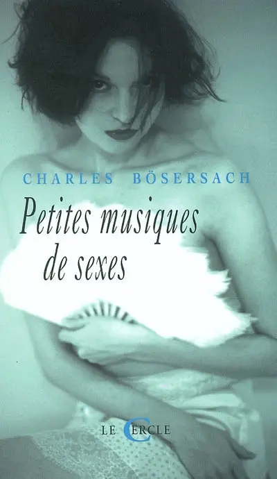 Petites musiques de sexes